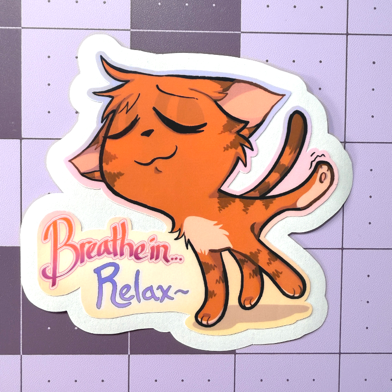 Breathe In... Relax~ Little Cat Sticker