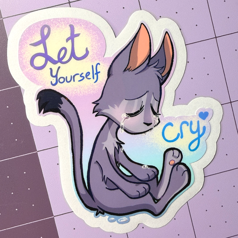 Let Yourself Cry Little Cat Sticker