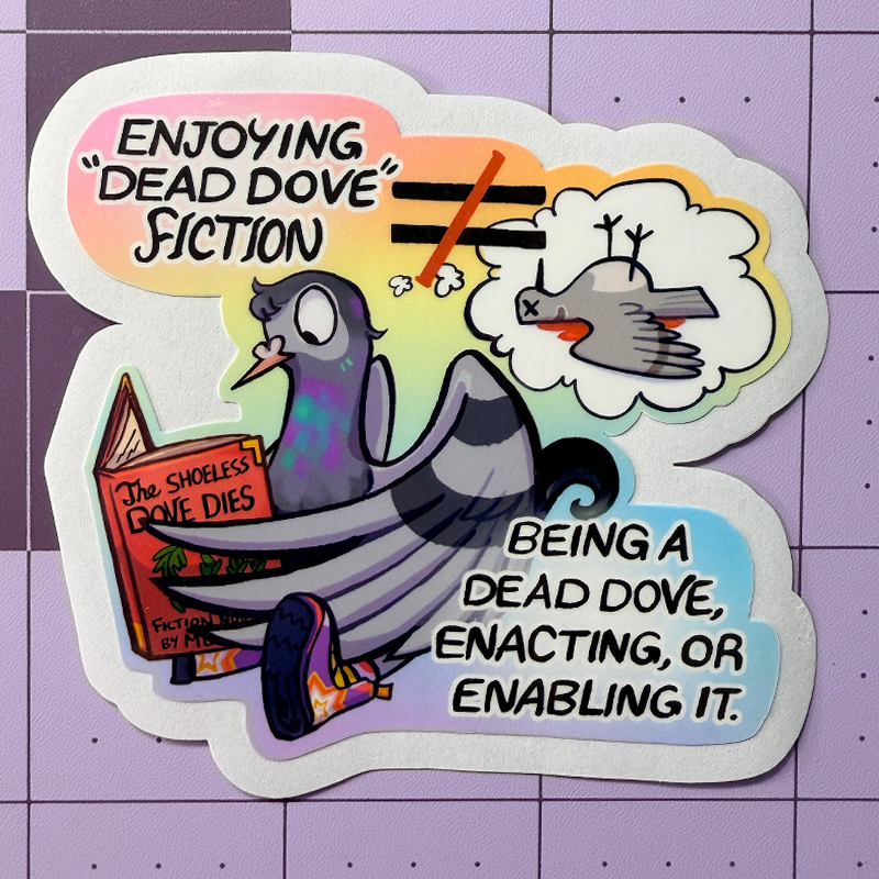 Not A Dead Dove Profiction Pigeon Sticker