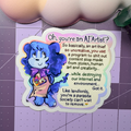 AI "Artist" Anti AI Art Sticker, The Sad Dog Is Blue